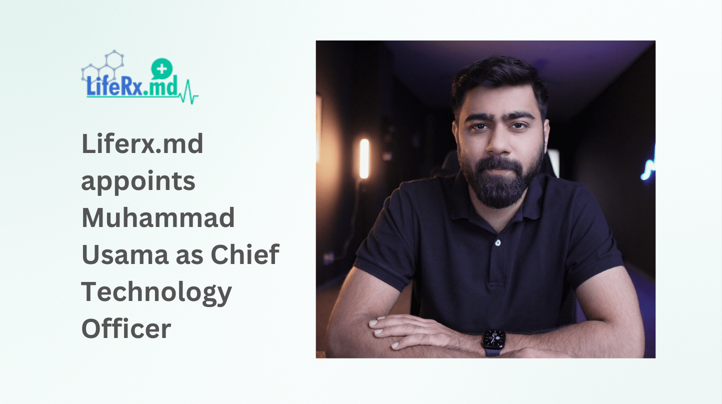 Liferx.md announces Muhammad Usama Shahid as Chief Technology Officer